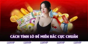 cach tinh lo de mien bac cuc chuan