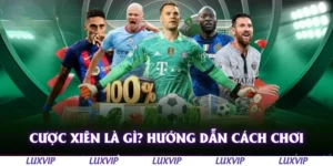 cuoc xien la gi huong dan cach choi