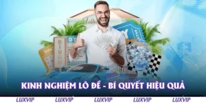 kinh nghiem lo de bi quyet hieu qua