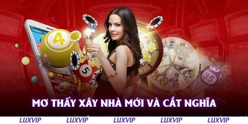 Mơ Thấy Xây Nhà Mới - Điềm Báo Hung Cát Và Những Ý Nghĩa Cần Biết 1 Mơ thấy xây nhà mới và cắt nghĩa theo từng trường hợp