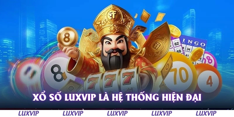 Xổ Số Luxvip – Cách Chơi, Kinh Nghiệm và Mẹo Trúng Lớn Năm 2025 1 Xổ số Luxvip là hệ thống xổ số trực tuyến hiện đại